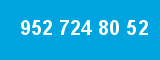 952 724 80 52 952 724 80 52